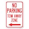 Signmission No Parking Tow Away Zone with Left Arrow Heavy-Gauge Aluminum Sign, 12" x 18", A-1218-23610 A-1218-23610 - alternate 1